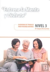 Entrene La Mente Y Disfrute. Nivel 3