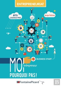 Bertrand.pt - Entreprenariat ; Moi Entrepreneur ? Pourquoi Pas ! ; Bts, Licence Pro