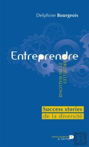 Entreprendre À Bruxelles Et En Wallonie