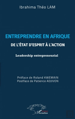 Bertrand.pt - Entreprendre En Afrique : De L'État D'Esprit À L'Action - Leadership Entrepreneurial