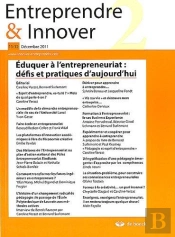 Entreprendre  Innovation - 2011/3.4. 11-12 Eduquer A L'Entrepreneuriat : Defis Et Pratiques D'Aujour