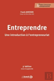 Entreprendre : Tous Les Outils Et Pratiques