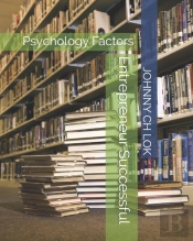Entrepreneur Successful Psychology Factors