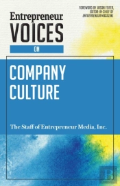 Entrepreneur Voices On Company Culture