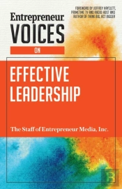Entrepreneur Voices On Effective Leadership