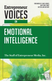 Entrepreneur Voices On Emotional Intelligence