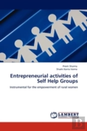 Entrepreneurial Activities Of Self Help Groups