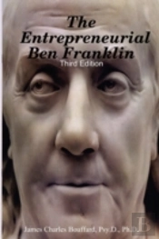 Entrepreneurial Ben Franklin - Third Edition