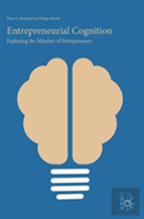 Entrepreneurial Cognition