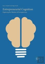 Entrepreneurial Cognition
