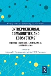 Entrepreneurial Communities And Ecosystems