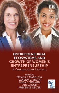 Bertrand.pt - Entrepreneurial Ecosystems And Growth Of Women'S Entrepreneurship - A Comparative Analysis