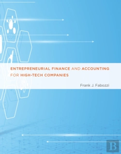 Bertrand.pt - Entrepreneurial Finance And Accounting For High-Tech Companies