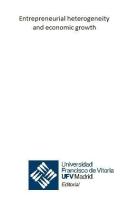 Entrepreneurial Heterogeneity And Economic Growth
