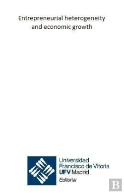 Bertrand.pt - Entrepreneurial Heterogeneity And Economic Growth