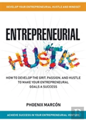 Entrepreneurial Hustle