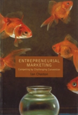 Bertrand.pt - Entrepreneurial Marketing: Competing By Challenging Convention