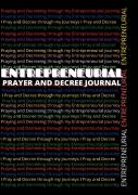 Entrepreneurial Prayer And Decree Journal