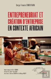 Entrepreneuriat Et Création D'Entreprise En Contexte Africain