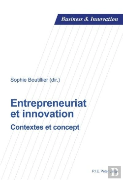 Bertrand.pt - Entrepreneuriat Et Innovation : Contextes Et Concept