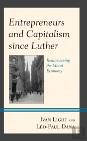 Entrepreneurs And Capitalism Since Luther