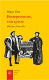 Entrepreneurs, Entreprise ; Histoire D'Une Idée