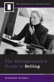 Entrepreneur'S Guide To Selling