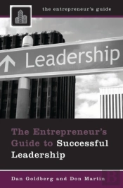 Entrepreneur'S Guide To Successful Leadership