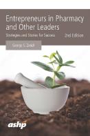 Entrepreneurs In Pharmacy And Other Leaders