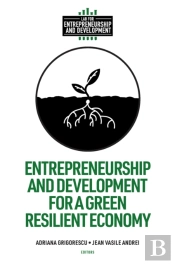 Entrepreneurship And Development For A Green Resilient Economy
