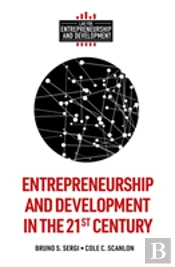 Entrepreneurship And Development In The 21st Century