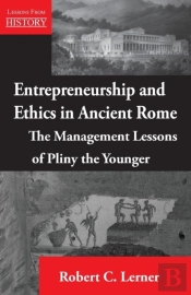 Entrepreneurship And Ethics In Ancient Rome