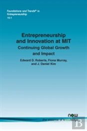 Entrepreneurship And Innovation At Mit