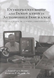Entrepreneurship And Innovation In Automobile Insurance