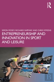 Entrepreneurship And Innovation In Sport And Leisure