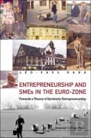 Entrepreneurship And Smes In The Euro-Zone: Towards A Theory Of Symbiotic Entrepreneurship