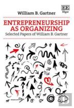 Entrepreneurship As Organizing