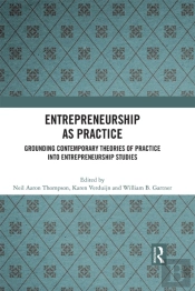 Entrepreneurship As Practice