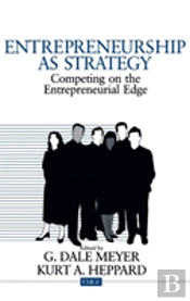 Entrepreneurship As Strategy