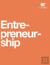 Entrepreneurship By Openstax (Print Version, Paperback, B&W)
