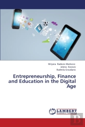 Entrepreneurship, Finance And Education In The Digital Age