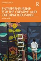 Entrepreneurship For The Creative And Cultural Industries
