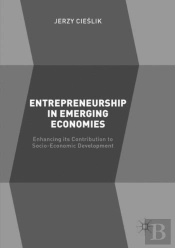 Entrepreneurship In Emerging Economies