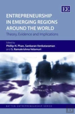 Bertrand.pt - Entrepreneurship In Emerging Regions Around The - Theory, Evidence And Implications