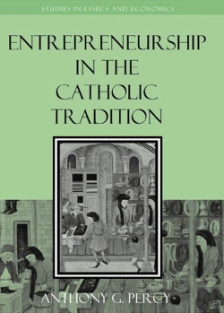 Bertrand.pt - Entrepreneurship In The Catholic Tradition