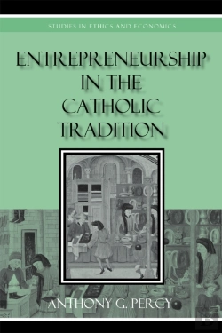 Bertrand.pt - Entrepreneurship In The Catholic Tradition