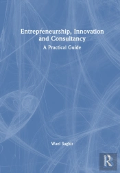 Entrepreneurship, Innovation And Consultancy