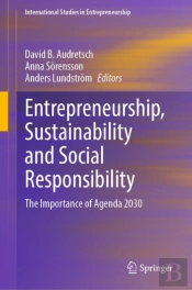 Entrepreneurship, Sustainability And Social Responsibility