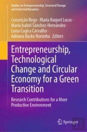 Entrepreneurship, Technological Change And Circular Economy For A Green Transition
