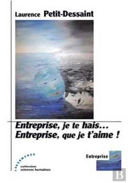 Bertrand.pt - Entreprise, Je Te Hais… Entreprise, Que Je T'Aime !